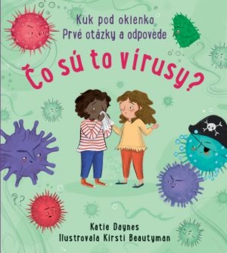 Čo sú to vírusy? Kuk pod okienko