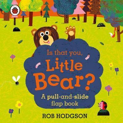 Is that you, Little Bear
