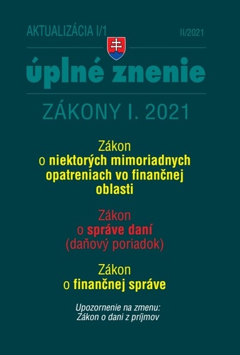 Zákony 2021 I aktualizácia I 1 - daňové a účtovné zákony (opatrenia proti koronavírusu)
