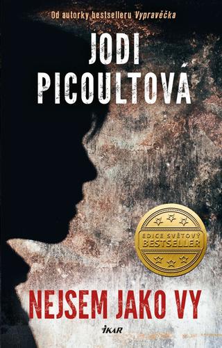 Nejsem jako vy, 2. vydání - Jodi Picoult