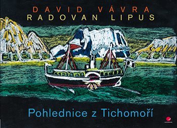 Pohlednice z Tichomoří - David Vávra,Radovan Lipus