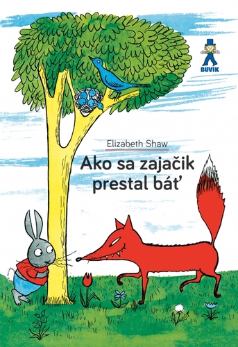 Kniha Ako sa zajačik prestal báť