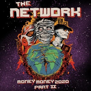 Network, The - Money Money 2020 Pt. II: We Told Ya So! CD