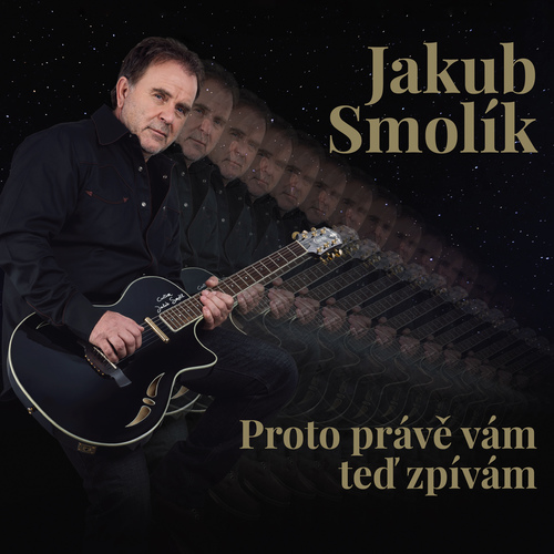 Smolík Jakub - Proto právě vám teď zpívám LP