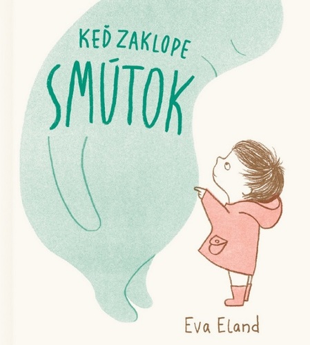 Keď zaklope smútok