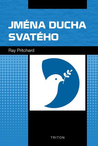 Jména Ducha svatého - Ray Pritchard