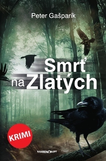 Kniha Smrť na Zlatých - Peter Gašparík