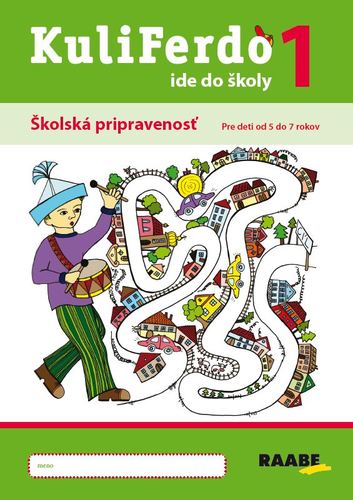 Kniha Kuliferdo ide do školy 1