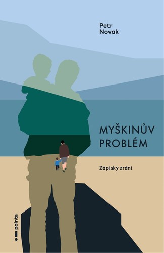 Myškinův problém - Petr Novák kúpite na Panta Rhei