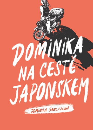 Kniha Dominika na cestě Japonskem