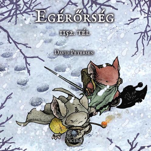Egérőrség – 1152. tél