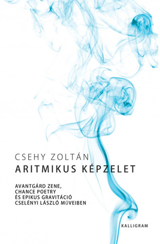 Aritmikus képzelet - Zoltan Csehy