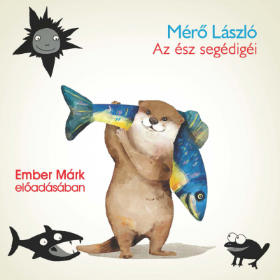 Kniha Mojzer kiádo,Kossuth Könyvkiadó Az ész segédigéi - Hangoskönyv