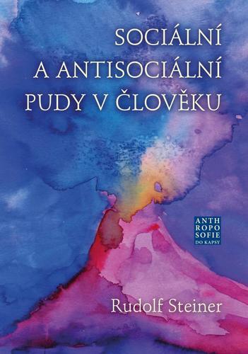 Kniha Sociální a antisociální pudy v člověku