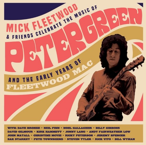 Kniha Fleetwood Mick & Friends - Celebrate The Music Of Peter Green And The Early Years Of Fleetwood Mac 2CD