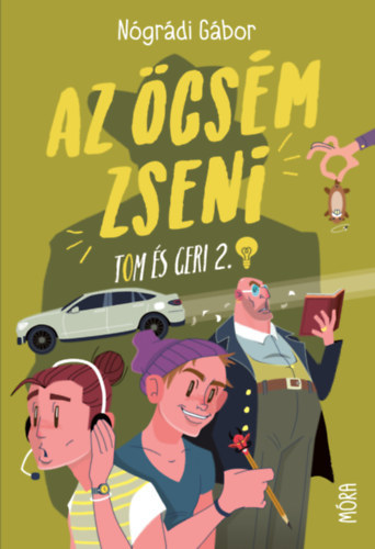 Tom és Geri 2: Az öcsém zseni - Gábor Nógrádi