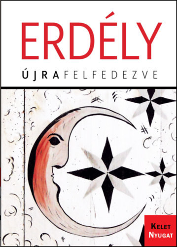 Kniha Erdély - Újrafelfedezve - Zoltán Farkas