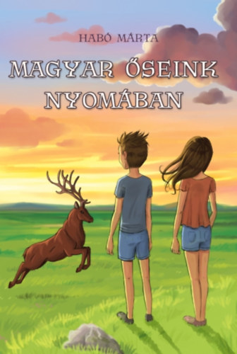 Kniha Magyar őseink nyomában - Márta Habo
