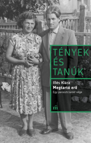 Kniha Megtartó erő - Klára Illés