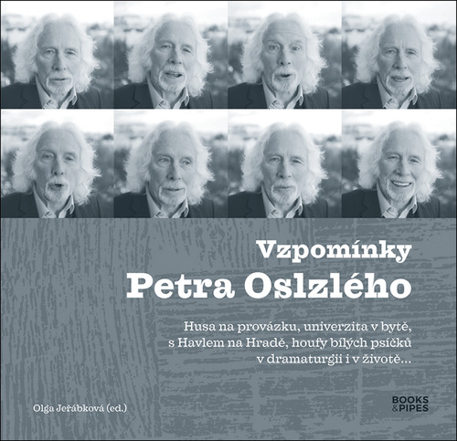 Vzpomínky Petra Oslzlého - OLga Jeřábková