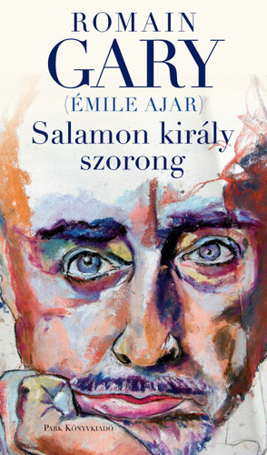 Kniha Salamon király szorong - Romain Gary,Róbert Bognár