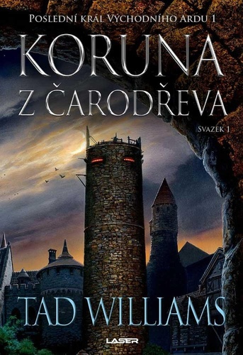 Koruna z čarodřeva - Tad Williams