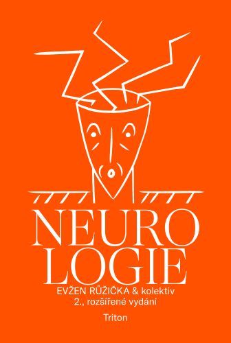 Neurologie (2.rozšířené vydání) - Triton,Evžen Růžička