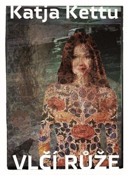 Kniha Vlčí růže