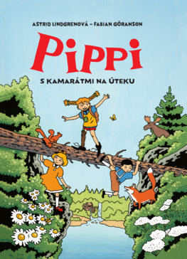 Kniha Pippi s kamarátmi na úteku