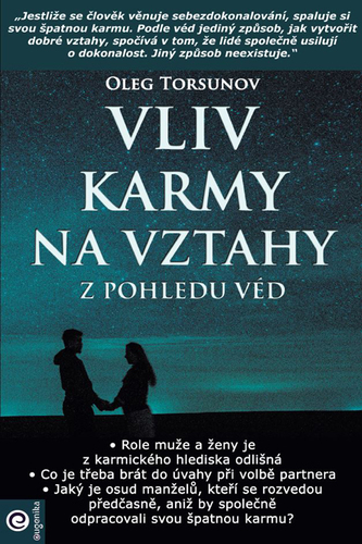 Kniha Vliv karmy na vztahy z pohledu véd
