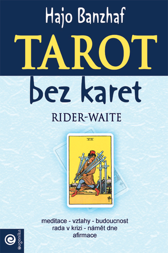 Kniha Tarot bez karet - Moudrost Rider-Waite