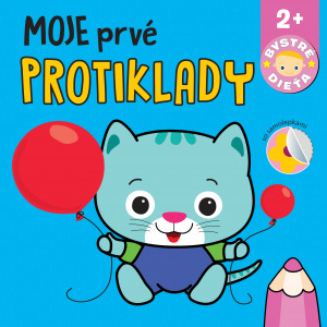 Kniha Moje prvé protiklady Bystré dieťa