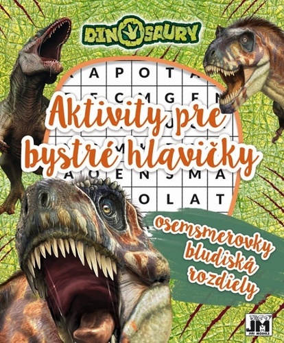 Kniha Aktivity pre bystré hlavičky Dinosaury