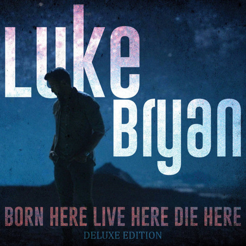 Kniha Luke Bryan - Born Here Live Here Die Here (Deluxe Edition) CD