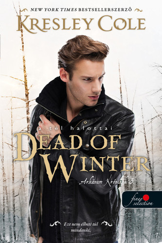 Kniha Dead of Winter - A tél halottai - Kresley Cole,Anna Szoboszlay