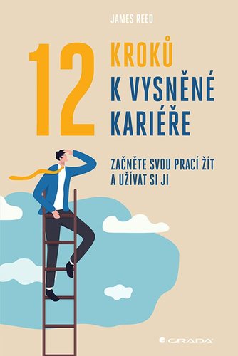 12 kroků k vysněné kariéře kúpite na Panta Rhei