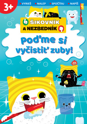 Kniha Poďme si vyčistiť zuby! Šikovník a Nezbedník