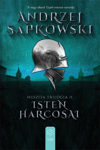 Huszita trilógia 2: Isten harcosai