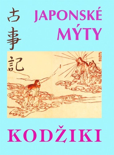 Kniha Kodžiki - Japonské mýty