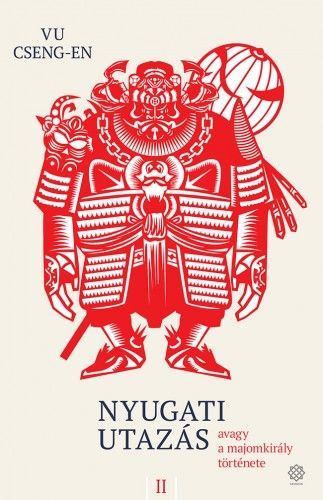 Kniha Nyugati utazás 2: avagy a majomkirály története - Vu Cseng-En