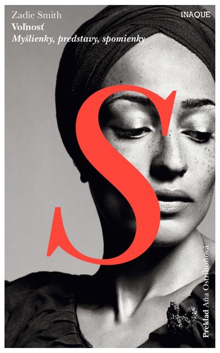 Voľnosť - Zadie Smith,Aňa Ostrihoňová