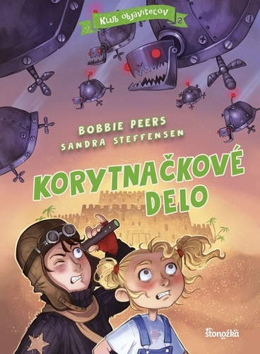 Klub objaviteľov 2: Korytnačkové delo - Bobbie Peers,Sandra Steffensen,Miroslav Zumrík