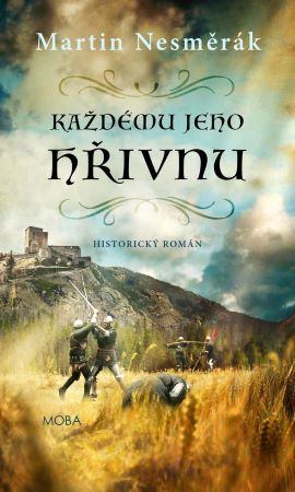 Kniha Každému jeho hřivnu