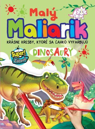 Kniha Malý maliarik - Dinosaury