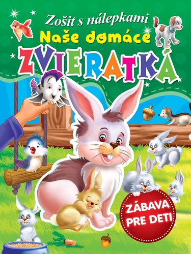 Kniha Naše domáce zvieratká