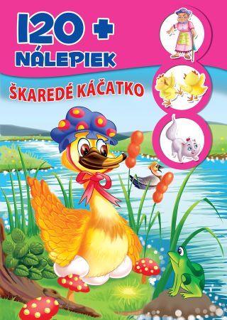 Kniha 120+nálepiek - Škaredé káčatko