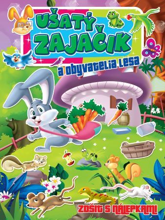 Kniha Ušatý zajačik a obyvatelia lesa