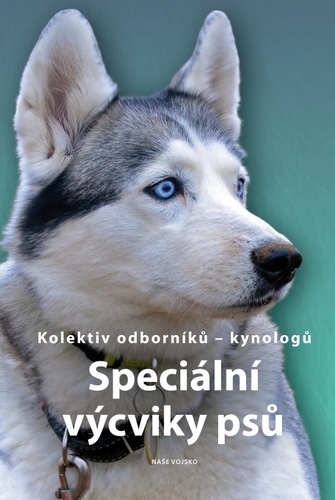 Kniha Speciální výcviky psů
