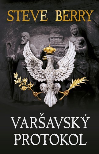 Varšavský protokol - Steve Berry,Verner Martin