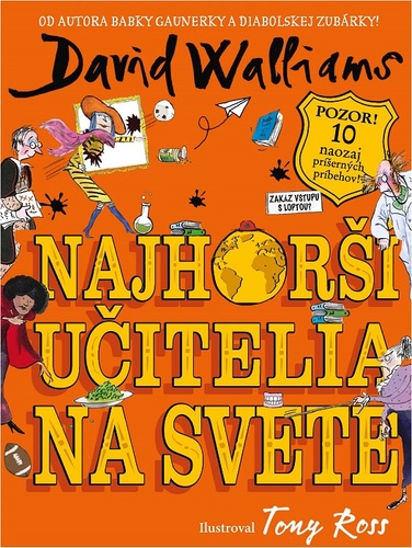 Najhorší učitelia na svete - David Walliams,Branislav Kočan